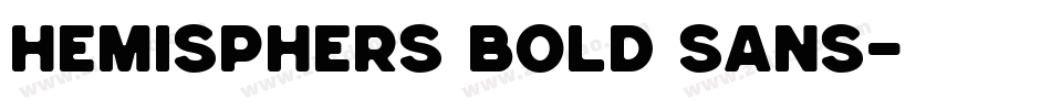Hemisphers Bold Sans字体转换